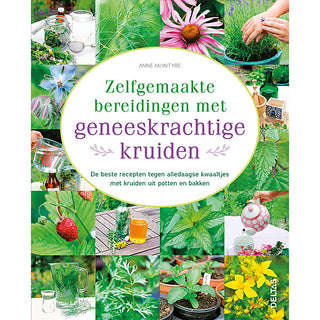 Zelfgemaakte Bereidingen met Geneeskrachtige Planten
