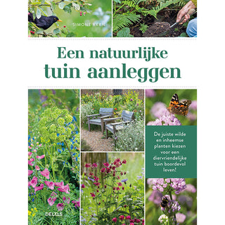 Een Natuurlijke Tuin Aanleggen